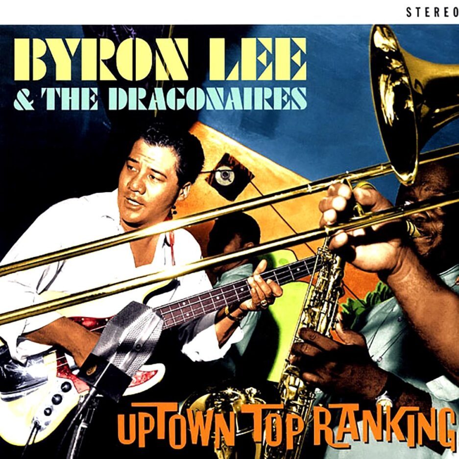 Byron Lee & The Dragonaires - Uptown Top Ranking (2xLP) (colored vinyl)
