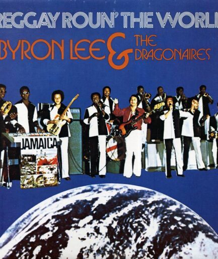 Byron Lee & The Dragonaires - Reggay Roun' The World (Jamaica press) (orig. press)