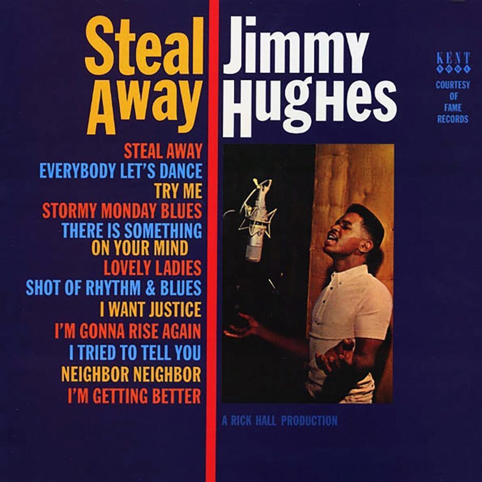 Jimmy Hughes - Steal Away (180g) (colored vinyl)