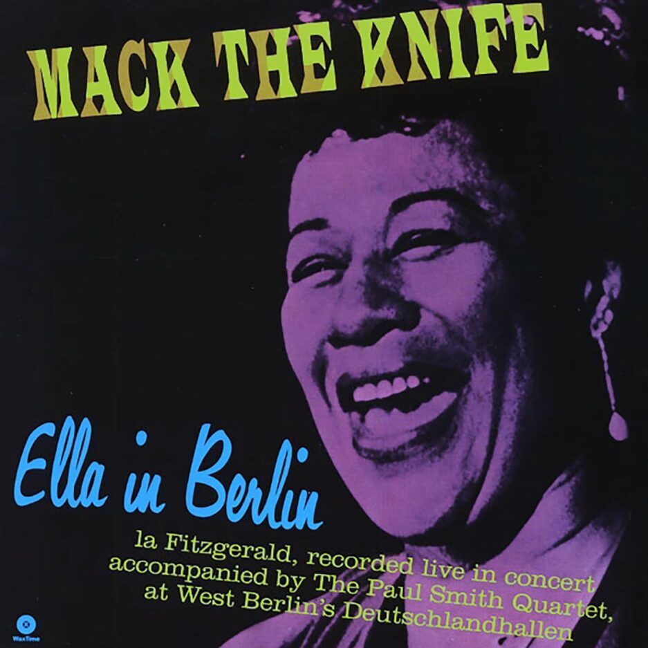 Ella Fitzgerald - Ella In Berlin: Mack The Knife (180g)