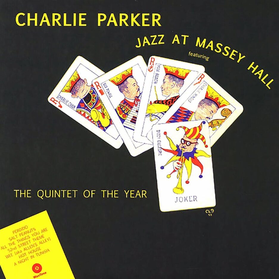 Charlie Parker - Jazz At Massey Hall (180g)
