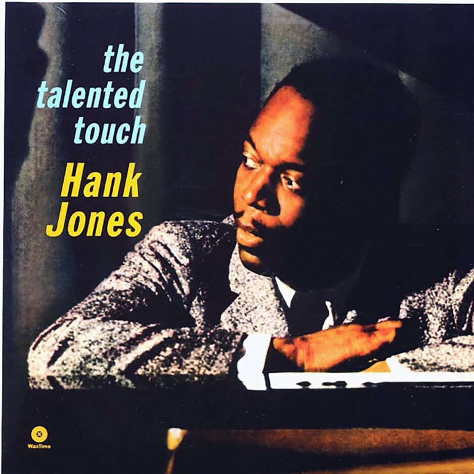 Hank Jones - The Talented Touch (180g)