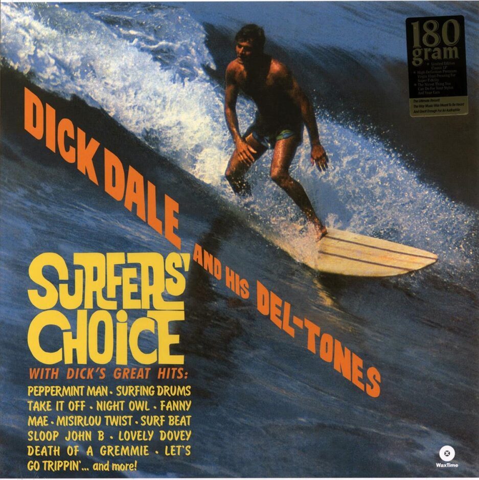 Dick Dale & His Del-tones - Surfer's Choice (incl. mp3) (180g)