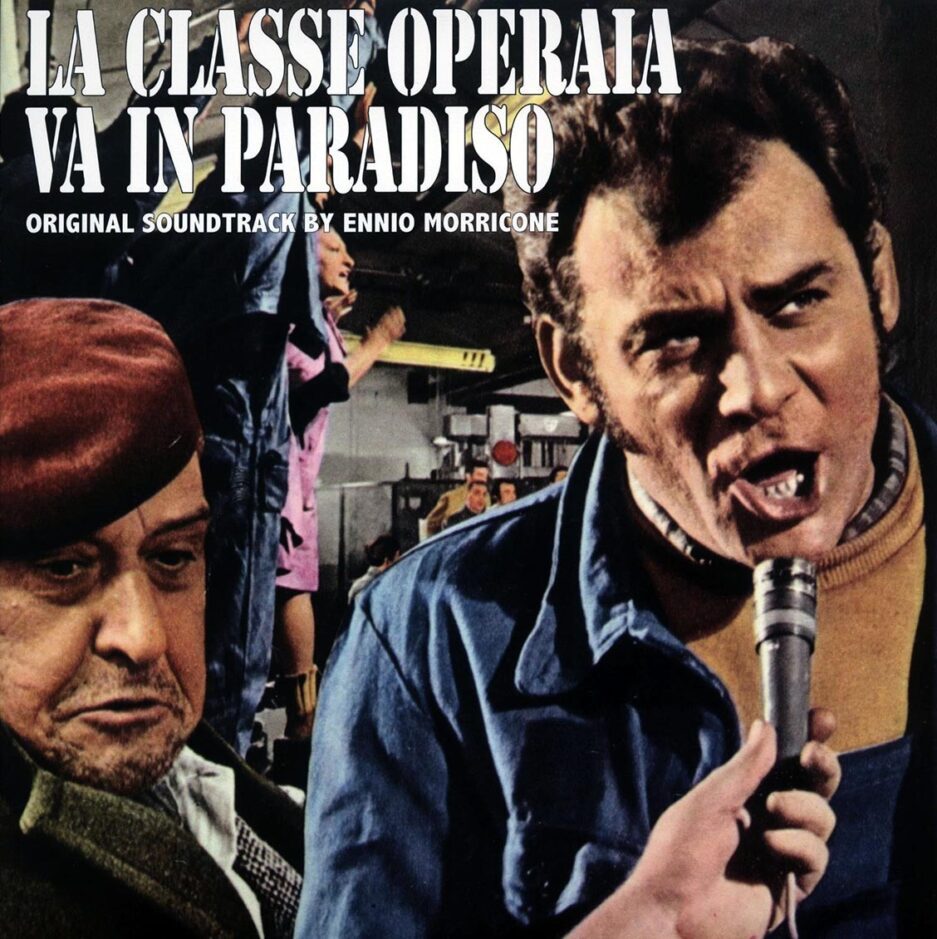 Ennio Morricone - La Classe Operaia Va In Paradiso (180g)