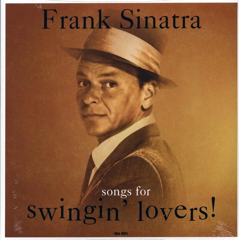 Frank Sinatra - Songs For Swingin' Lovers! (180g)