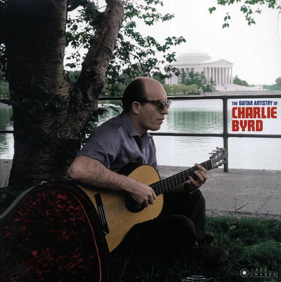 Charlie Byrd - The Guitar Artistry Of Charlie Byrd (ltd. ed.) (180g)