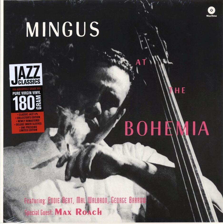 Charles Mingus - At The Bohemia (+ 2 bonus tracks) (DMM) (ltd. ed.) (180g) (High-Def VV) (remastered)