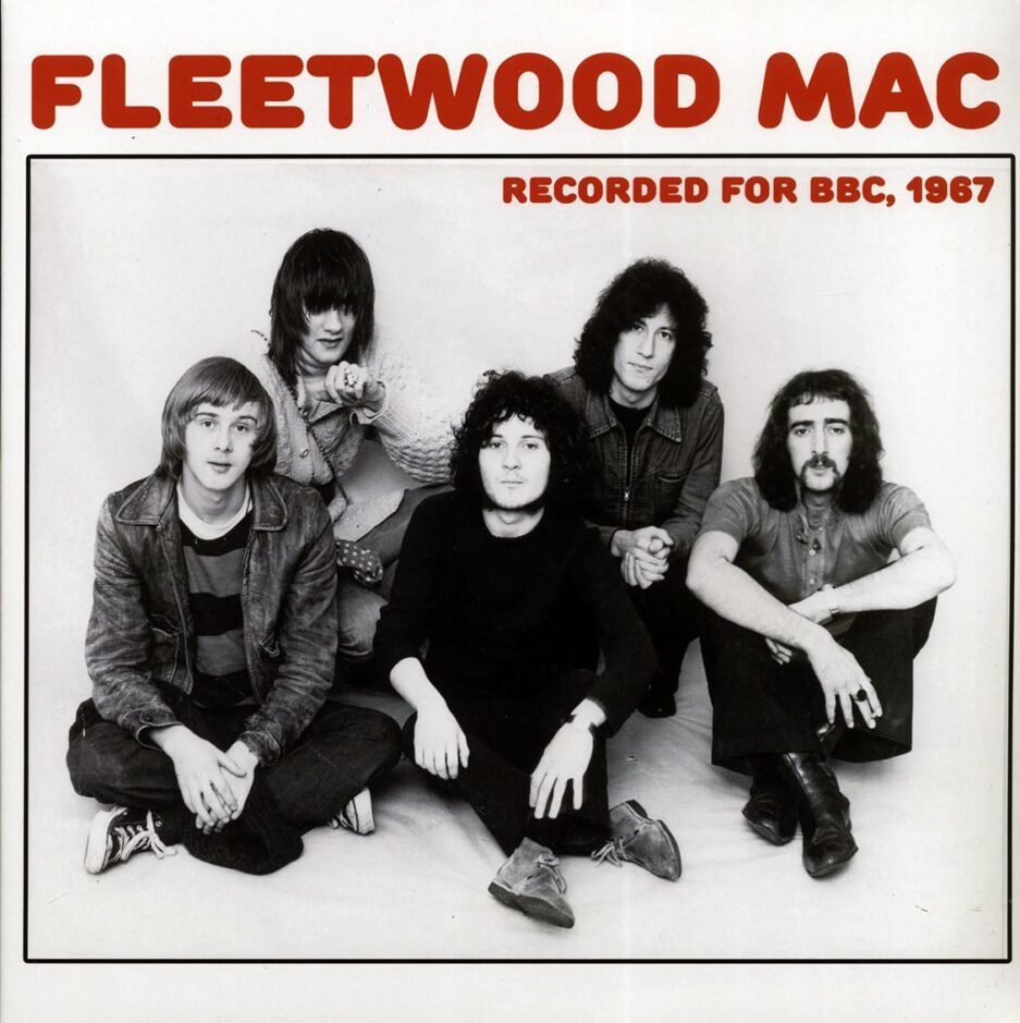 Fleetwood Mac - Recorded For BBC