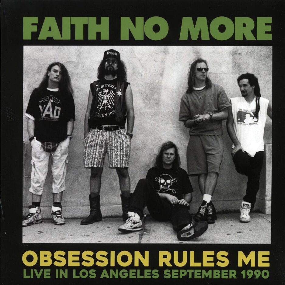 Faith No More - Obsession Rules Me: Live In Los Angeles September 1990 (ltd. 500 copies made)