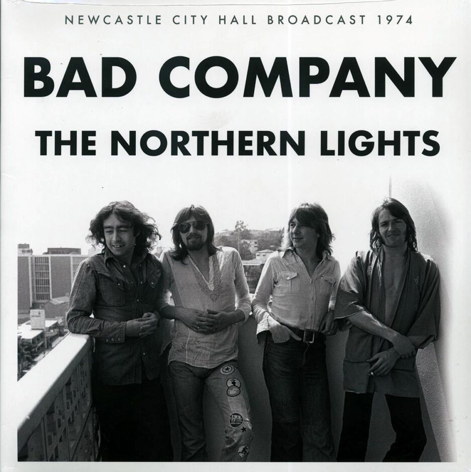 Bad Company - The Northern Lights: Newcastle City Hall Broadcast 1974 (ltd. ed.) (2xLP)