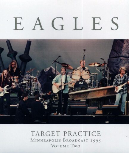 Eagles - Target Practice Volume 2: Minneapolis Broadcast 1995 (ltd. ed.) (2xLP)