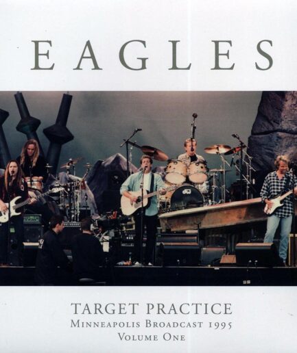 Eagles - Target Practice Volume 1: Minneapolis Broadcast 1995 (ltd. ed.) (2xLP)