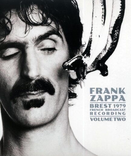 Frank Zappa - Brest 1979 Volume 2: French Broadcast Recording