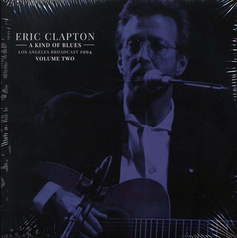 Eric Clapton - A Kind Of Blues Volume 2: Los Angeles Broadcast 1994 (2xLP)