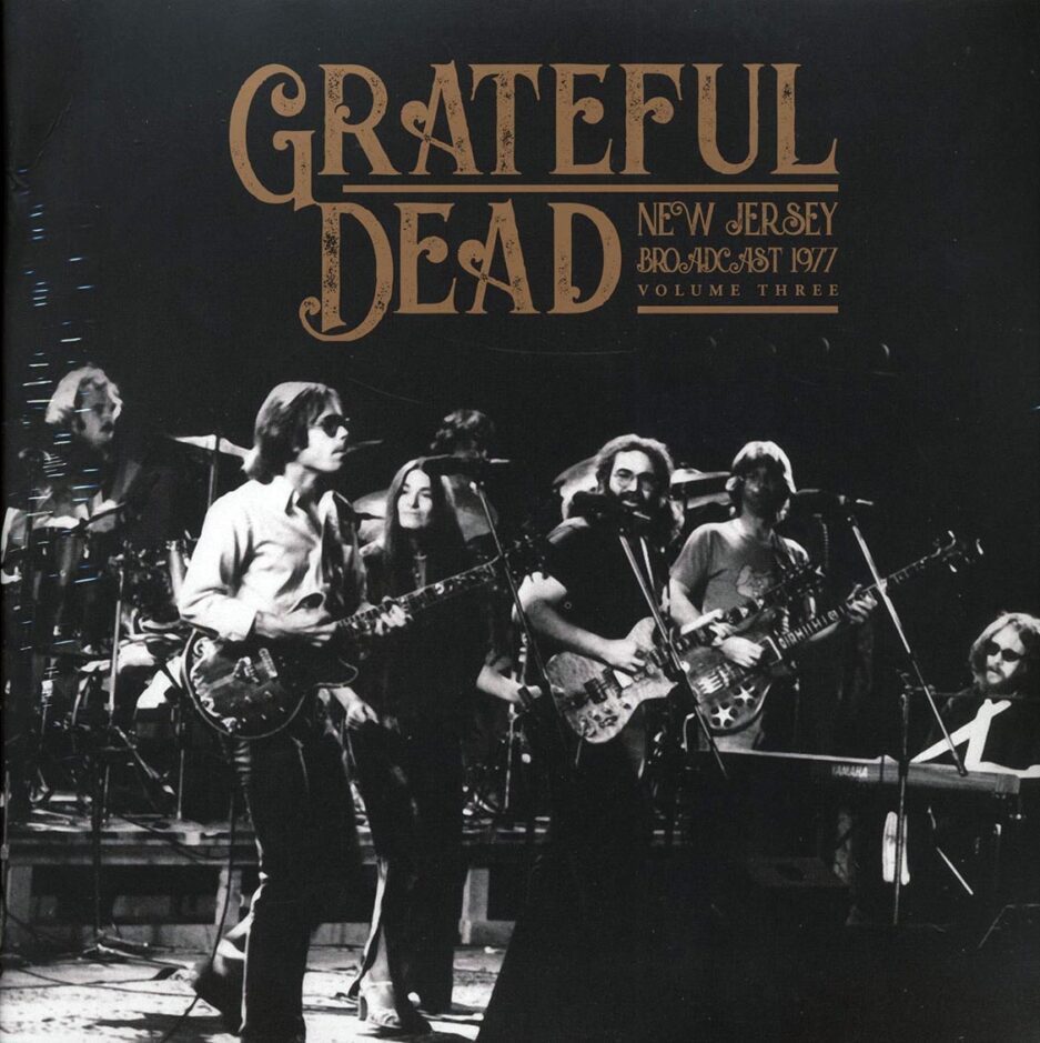 Grateful Dead - New Jersey Broadcast 1977 Volume 3 (2xLP)
