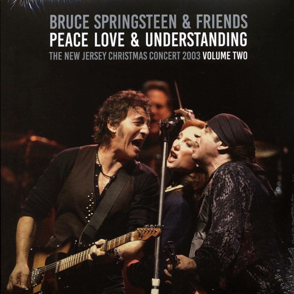 Bruce Springsteen - Peace Love & Understanding Volume 2: The New Jersey Christmas Concert 2003 (2xLP)