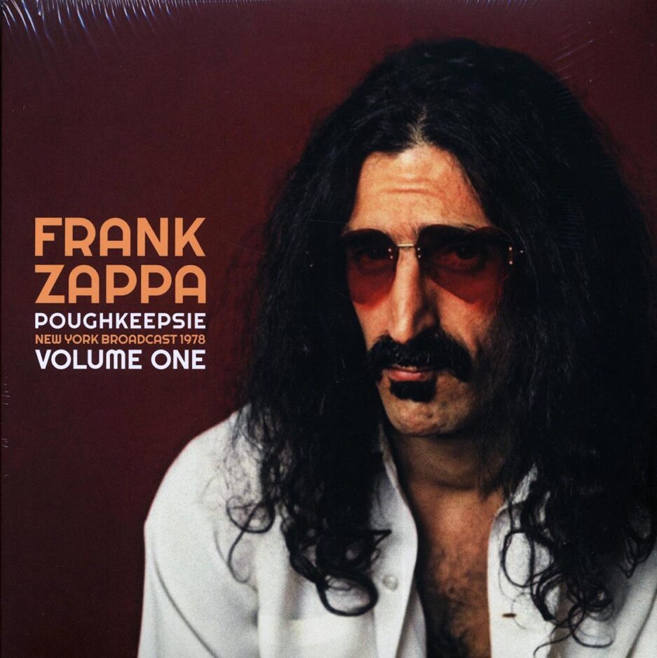 Frank Zappa - Poughkeepsie Volume 1: New York Broadcast 1978 (2xLP)