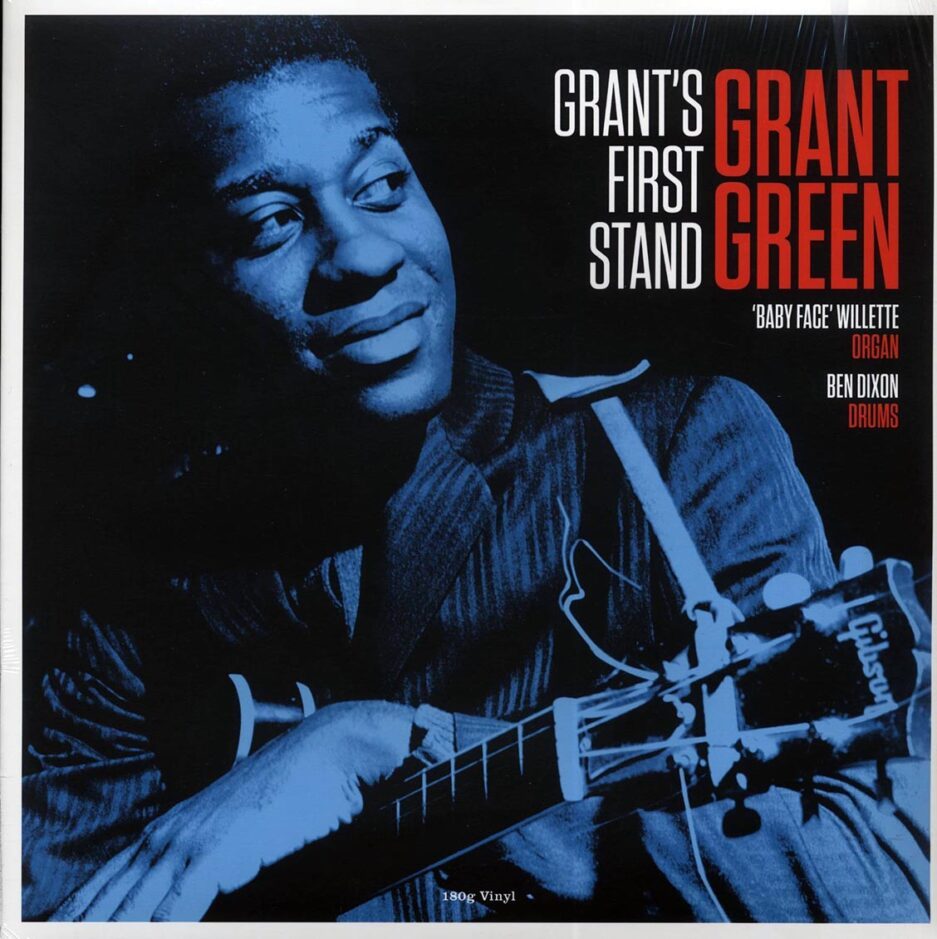 Grant Green - Grant's First Stand (180g)