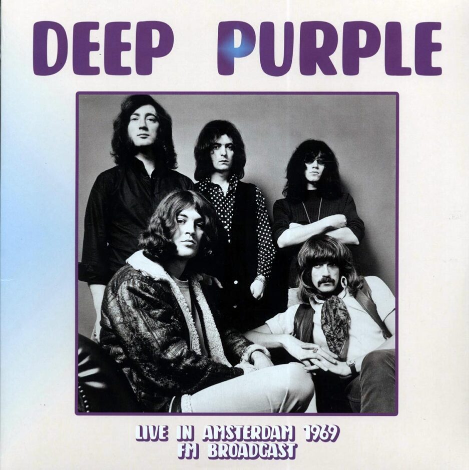 Deep Purple - Live In Amsterdam 1969 FM Broadcast