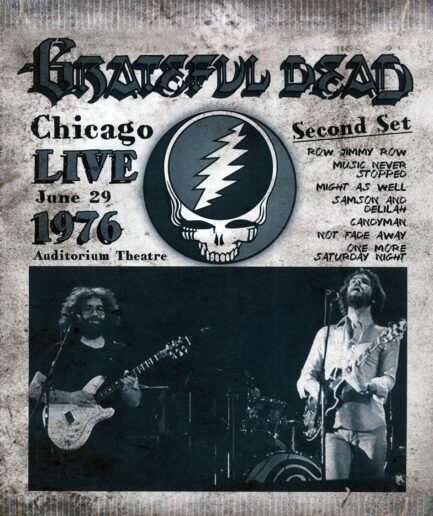 Grateful Dead - Chicago Live June 29 1976 Auditorium Theatre Second Set