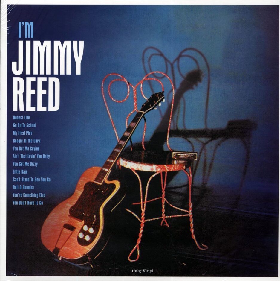 Jimmy Reed - I'm Jimmy Reed (180g)