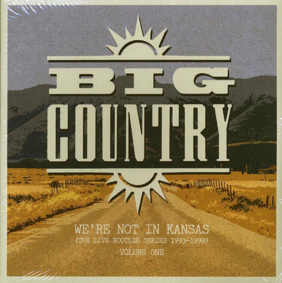 Big Country - We're Not In Kansas: The Live Bootleg Series 1993-1998 Volume 1 (ltd. ed.) (2xLP) (yellow vinyl)