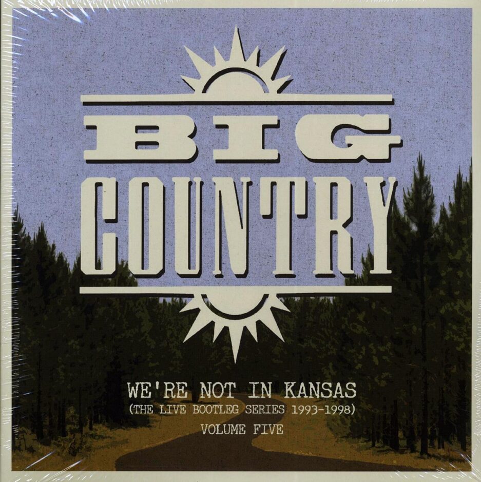 Big Country - We're Not In Kansas: The Live Bootleg Series 1993-1998 Volume 5 (ltd. ed.) (2xLP) (blue vinyl)