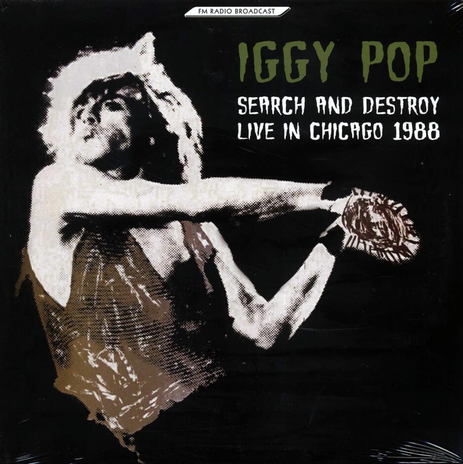 Iggy Pop - Search And Destroy: Live In Chicago 1988 (2xLP)