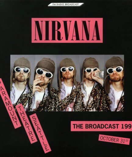 Nirvana - Paramount Theatre Seattle: The Broadcast 1991 October 31st (2xLP)