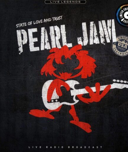 Pearl Jam - State Of Love And Trust: Cabaret Metro