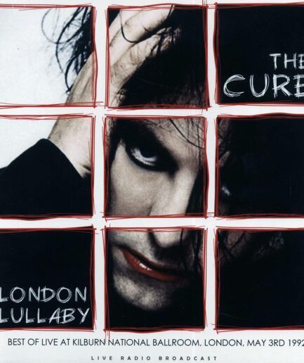 The Cure - London Lullaby: Best Of Live At Kilburn National Ballroom