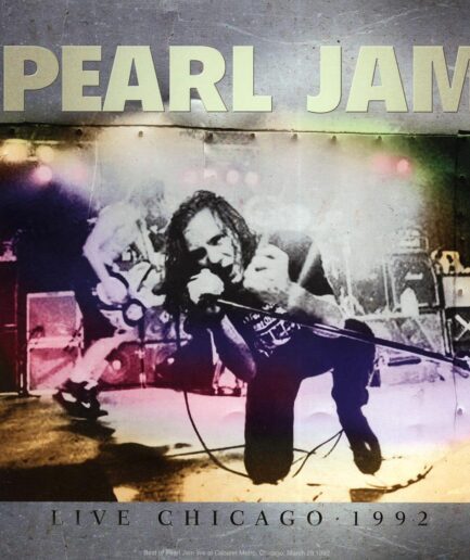 Pearl Jam - Live Chicago 1992: Cabaret Metro