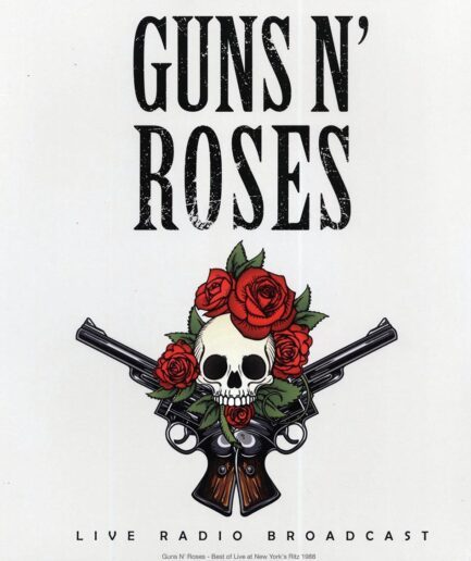 Guns N' Roses - Live Radio Broadcast: New York's Ritz 1988