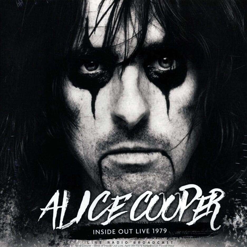 Alice Cooper - Inside Out Live 1979: King Biscuit Flower Hour