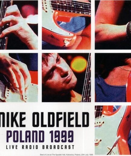 Mike Oldfield - Poland 1999: Live At The Spodek Hall
