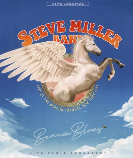 Steve Miller Band - Beacon Blues: Live Radio Broadcast
