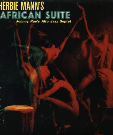 Johnny Rae's Afro-Jazz Sextet - Herbie Mann's African Suite