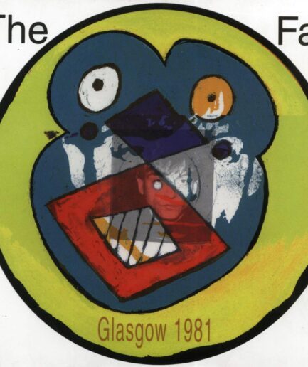 The Fall - Glasgow 1981: Live From The Vaults
