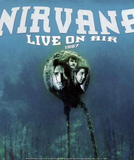 Nirvana - Live On The Air 1987: The Evergreen State College