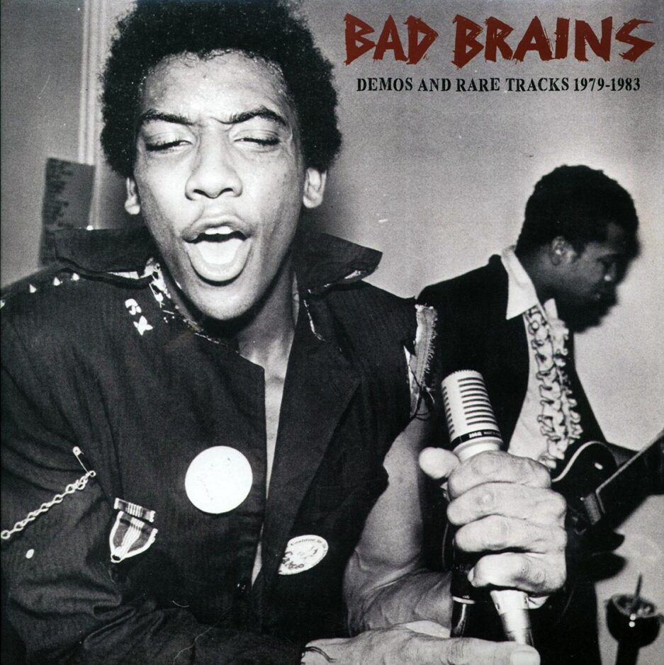 Bad Brains - Demos And Rare Tracks 1979-1983