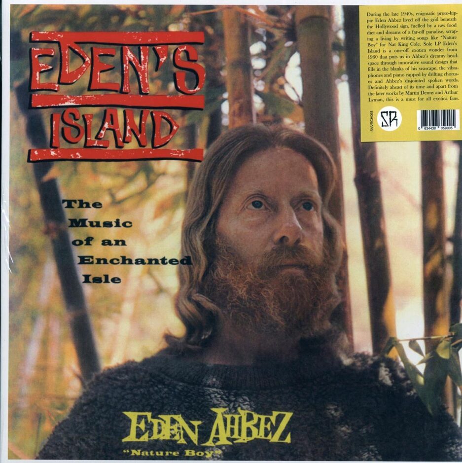 Eden Ahbez - Eden's Island: The Music Of An Enchanted Isle