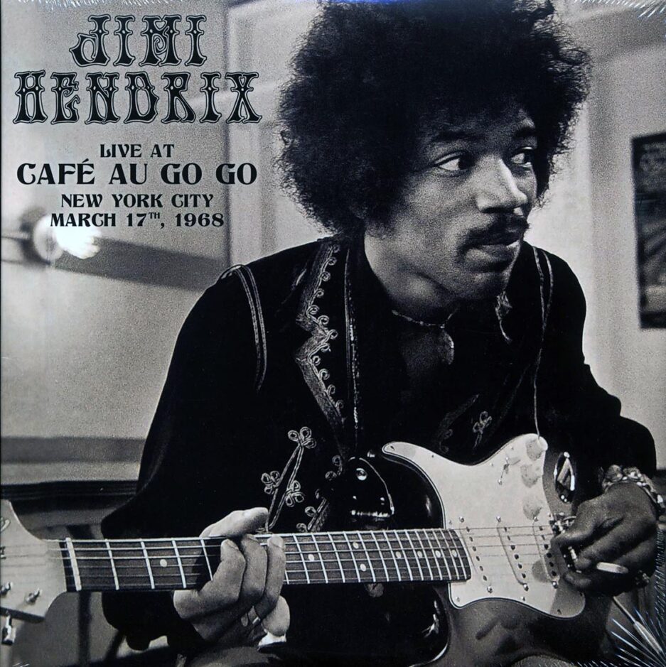 Jimi Hendrix - Live At Cafe Au Go Go