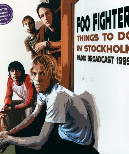 Foo Fighters - Things To Do In Stockholm: Radio Broadcast 1999 (purple vinyl)