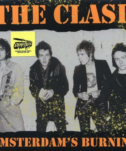The Clash - Amsterdam's Burning: Jaap Edenhall