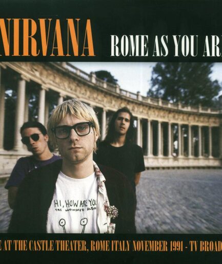 Nirvana - Rome As You Are: Live At The Castle Theatre