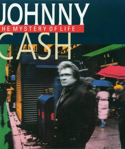 Johnny Cash - The Mystery Of Life (180g)