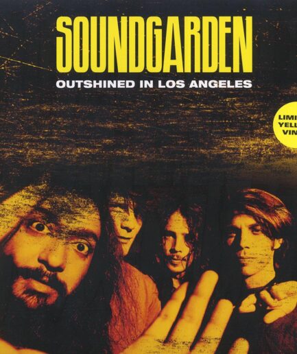 Soundgarden - Outshined In Los Angeles: Hollywood Palladium 25-05-1992 (ltd. ed.) (yellow vinyl)