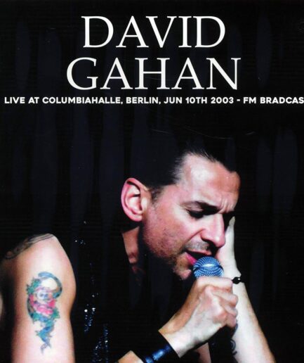 Dave Gahan - Live At Columbiahalle