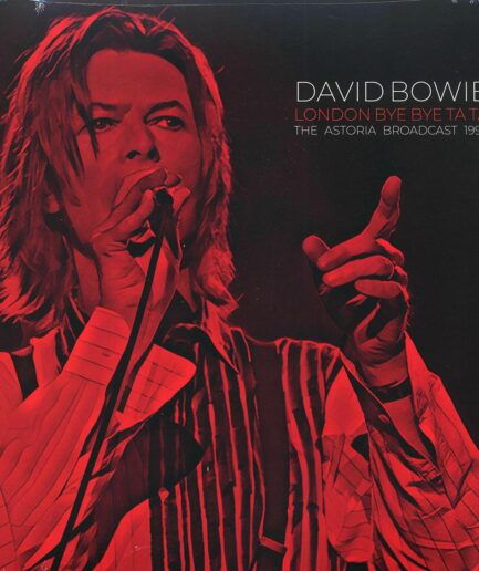 David Bowie - London Bye Bye Ta Ta: The Astoria Broadcast 1999 (ltd. ed.) (2xLP) (clear vinyl)