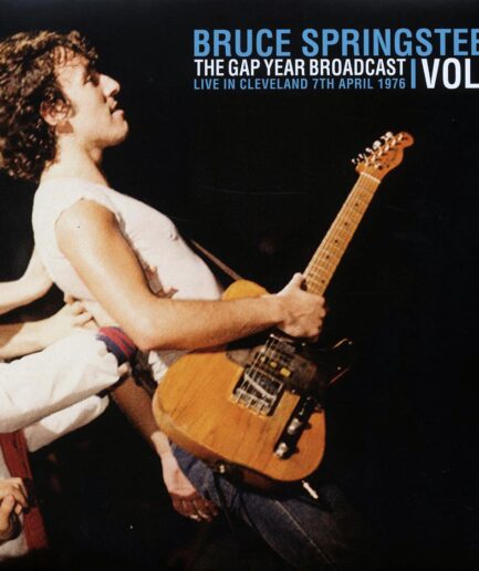 Bruce Springsteen - The Gap Year Broadcast Volume 2: Live In Cleveland 7th April 1976 (2xLP)